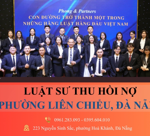 LUẬT SƯ THU HỒI NỢ TẠI PHƯỜNG LIÊN CHIỂU,  ĐÀ NẴNG
