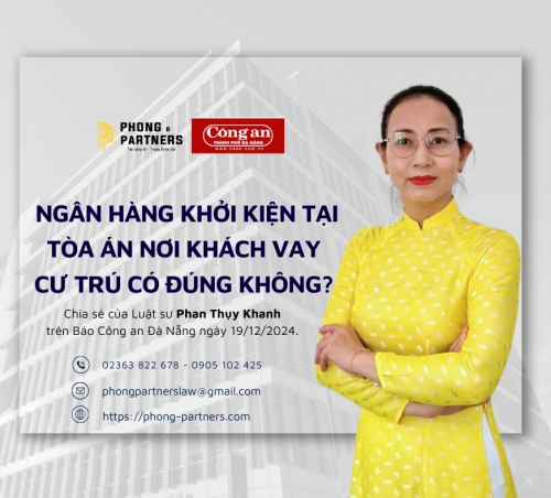 NGÂN HÀNG KHỞI KIỆN TẠI TÒA ÁN NƠI KHÁCH VAY CƯ TRÚ CÓ ĐÚNG KHÔNG?