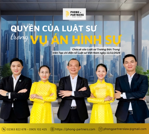 QUYỀN CỦA LUẬT SƯ TRONG VỤ ÁN HÌNH SỰ