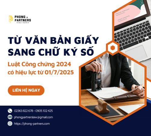 TỪ VĂN BẢN GIẤY SANG CHỮ KÝ SỐ - LUẬT CÔNG CHỨNG 2024 CÓ HIỆU LỰC TỪ 01/7/2025