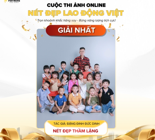 CÔNG BỐ KẾT QUẢ CUỘC THI ẢNH “NÉT ĐẸP LAO ĐỘNG VIỆT”: LAN TỎA GIÁ TRỊ TỪ NHỮNG ĐIỀU BÌNH DỊ