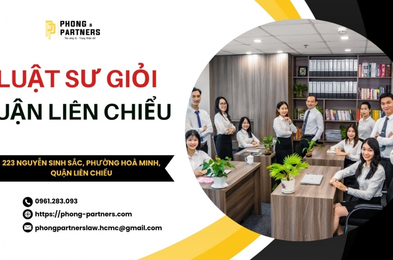 LUẬT SƯ GIỎI QUẬN LIÊN CHIỂU