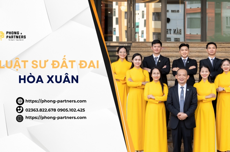 LUẬT SƯ ĐẤT ĐAI HÒA XUÂN, THÀNH PHỐ ĐÀ NẴNG