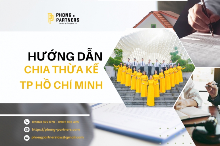 HƯỚNG DẪN CHIA THỪA KẾ TẠI TP. HỒ CHÍ MINH