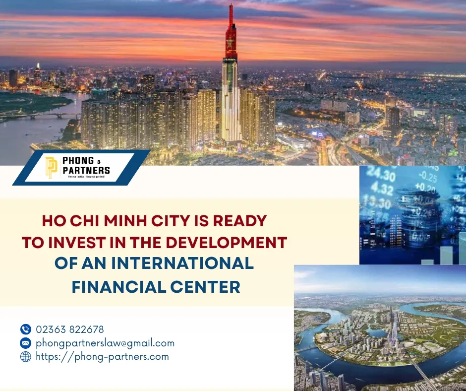 HO CHI MINH CITY IS READY TO INVEST IN THE DEVELOPMENT OF AN ...