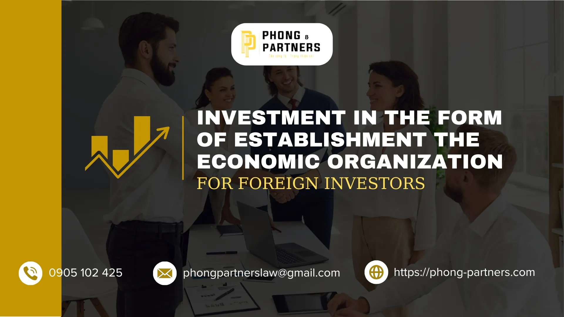 INVESTMENT IN THE FORM OF ESTABLISHMENT THE ECONOMIC ORGANIZATION FOR ...